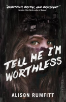 Tell_me_I_m_worthless